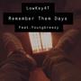 Remember Them Days (Explicit)