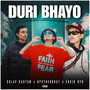 Duri Bhayo (Explicit)