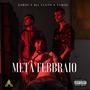 METÀ FEBBRAIO (feat. Gardy, Bll Clntn & Tawas) [Explicit]