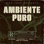 Ambiente Puro (feat. Erick F T & YoungTrap Yt) [Explicit]