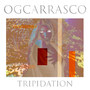 Tripidation (Explicit)