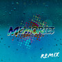 Memories The Access (Remixes) [Explicit]