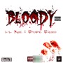 Bloody (Explicit)