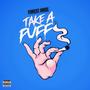 Take A Puff (Explicit)