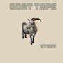 Goat Tape (Explicit)