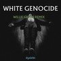 White Genocide (Remix) [Explicit]