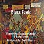 Blues Funk (feat. Rosalyn Candy & Carol Lynn)