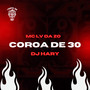 Coroa de 30 (Explicit)