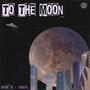 TO THE MOON (feat. ZEN.) [Explicit]