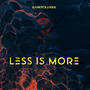 Less is more (Explicit)