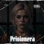 Prisionera (Explicit)