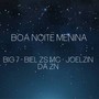 Boa Noite Menina (Explicit)