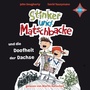 Stinker und Matschbacke und die Doofheit der Dachse