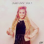 Just Livv, Vol. 1