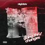 Going Thru Changes (Explicit)