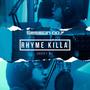 Rhyme Killa (feat. Andrey McVey) [Explicit]