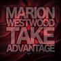 Take Advantage (Explicit)