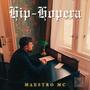 Hip-Hopera (Explicit)