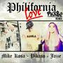 Philifornia Love (feat. Mike Kosa & Jazze Manuel) [Remix]