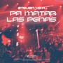 Pa Matar Las Penas (Explicit)