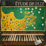 Étude de Jazz