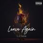 Leave Again (Explicit)