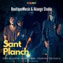 SANT PLANCH (feat. Mass Ti Dor, Francii & Pr.Carlo)