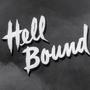 Hell Bound (Explicit)