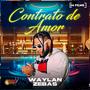 Contrato de Amor (feat. Waylan Zebas)