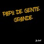 Papo de Gente Grande