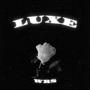 Luxe (PREMIX) [Explicit]