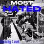 Most Hated (feat. Blanco Badazz) [Explicit]