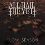 Slow Season (Explicit)