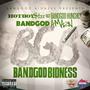 BandGodBidness (Explicit)