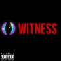 EYEWITNESS (Explicit)