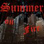 Summer on Fire EP