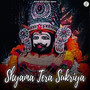 Shyama Tera Sukriya