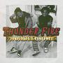 Thunder fire (feat. Ganabwoy)