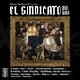 El Sindicato, Vol. 1 (Explicit)