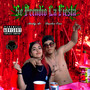 Se Prendio la Fiesta (Explicit)