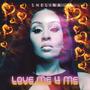 Love Me 4 Me