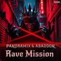 Rave Mission (with ABADDON)