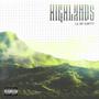 Highlands (Explicit)