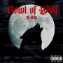 Howl of Wolf (Explicit)