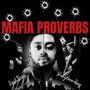 Mafia Proverbs (feat. Babyface Ray) [Explicit]