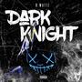 Dark Knight (Explicit)