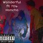 Wonderful (feat. 706Honcho) [Explicit]