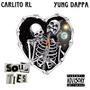 SoulTies (feat. Yung Dappa) [Explicit]