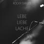 Lebe Liebe Lache (Explicit)