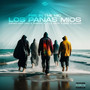 Los Panas Míos (Explicit)